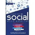 thumbnail image 1 of Social Media Marketing 2021: The Ultimate Mastery to Use the Secrets of Digital Business and Become an Influencer This B, (Paperback), 1 of 2