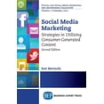 thumbnail image 1 of Social Media Marketing, Second Edition: Strategies in Utilizing Consumer-Generated Content, (Paperback), 1 of 1