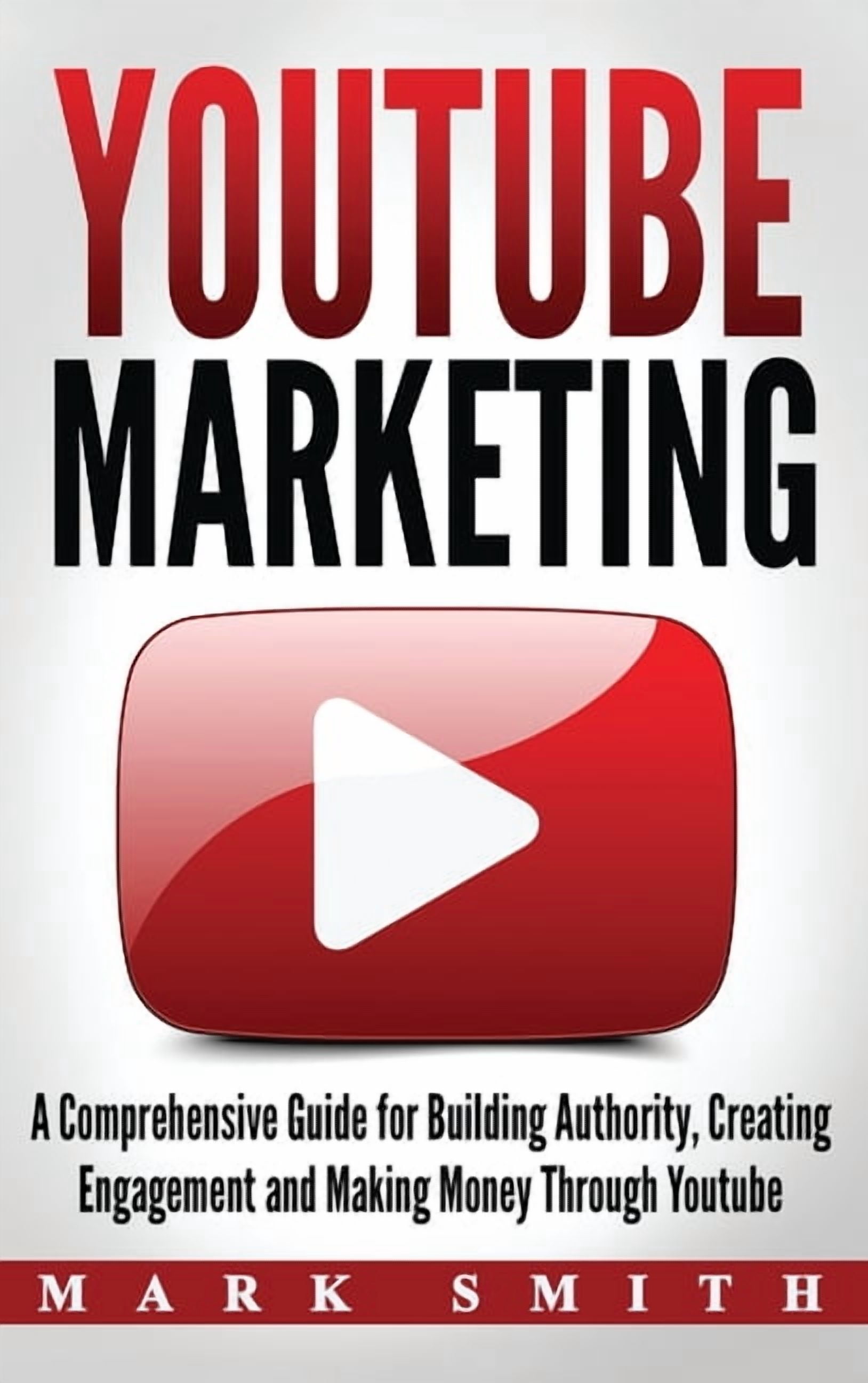 Social Media Marketing YouTube Marketing: A Comprehensive Guide for ...