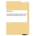 thumbnail image 1 of Social Media Marketing by Russian Luxury Hotels. Before, during and after the Trip (Paperback), 1 of 1