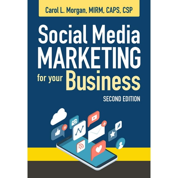 Social Media Marketing for Your Business, Second Edition, (Paperback)