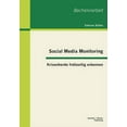 thumbnail image 1 of Social Media Monitoring : Krisenherde frühzeitig erkennen (Paperback), 1 of 1