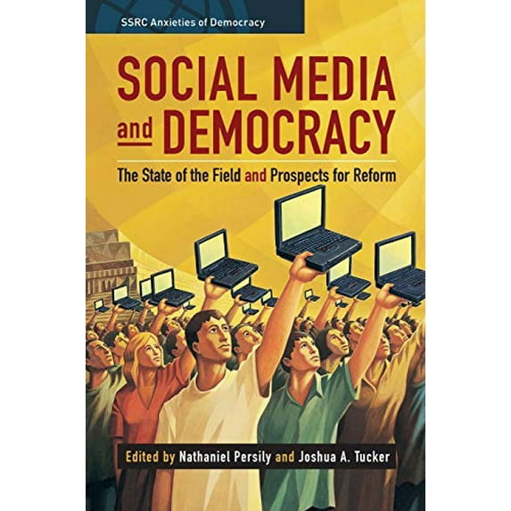 Pre-Owned Social Media and Democracy (SSRC Anxieties of Democracy), 9781108812894, 1108812899, Paperback,