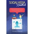 thumbnail image 1 of Social Media handbook: Dominating Strategies for Social Media Marketing with Twitter, Facebook, Youtube, LinkedIn and In, 1 of 1