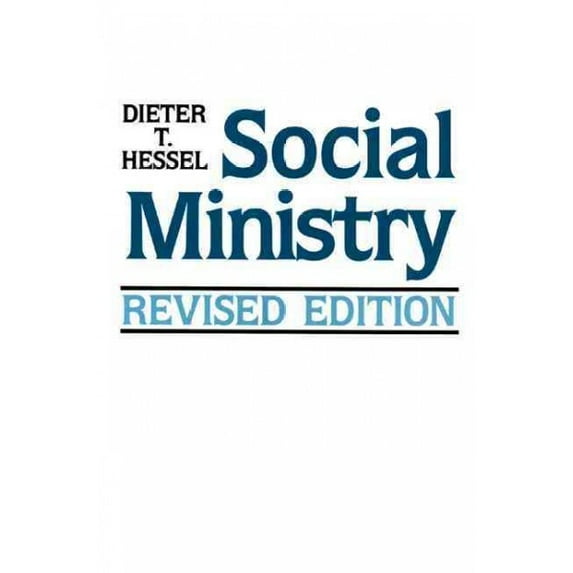 Social Ministry, Revised Edition (Paperback)