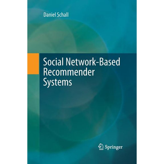 Social Network-Based Recommender Systems, (Paperback)