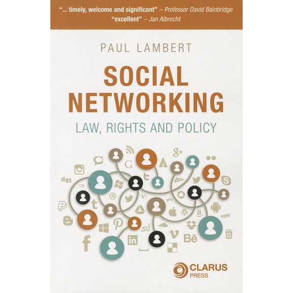 Social Networking : Law, Rights and Policy (Paperback)