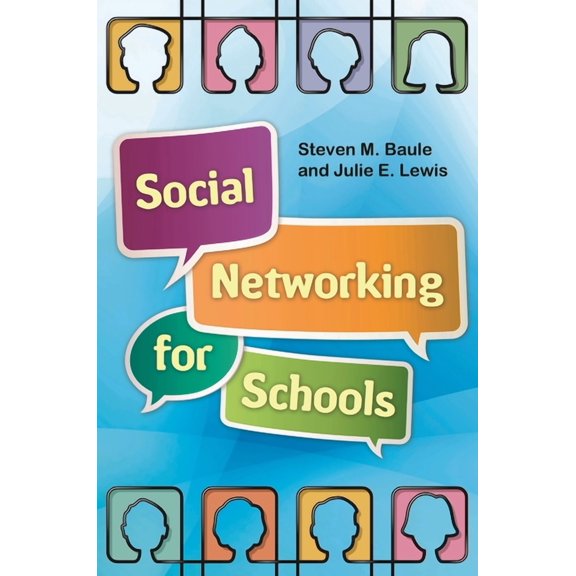 Social Networking for Schools, (Paperback)