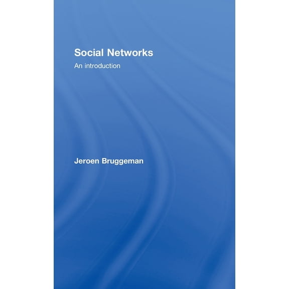 Social Networks: An Introduction, (Hardcover)