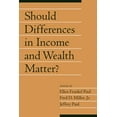 thumbnail image 1 of Social Philosophy and Policy Should Differences in Income and Wealth Matter?: Volume 19, Part 1, (Paperback), 1 of 1