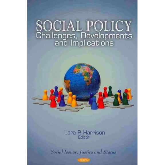 Social Policy : Challenges, Developments and Implications