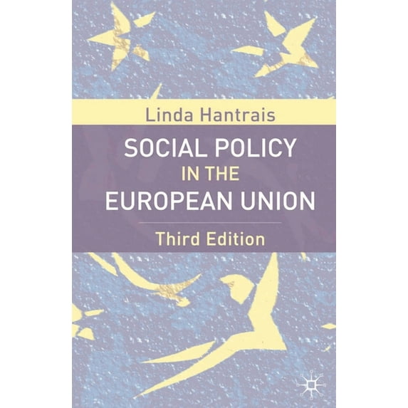 Social Policy in the European Union, (Paperback)
