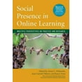 thumbnail image 1 of Pre-Owned Social Presence in Online Learning: Multiple Perspectives on Practice and Research (Paperback) 162036509X 9781620365090, 1 of 1