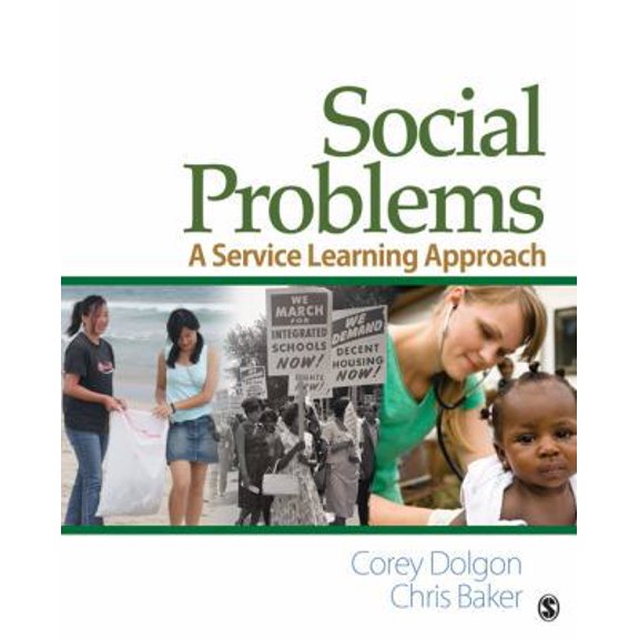 Pre-Owned Social Problems: A Service Learning Approach (Paperback) 0761929479 9780761929475