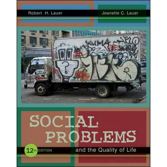 Pre-Owned Social Problems and the Quality of Life (Paperback) 0073528285 9780073528281