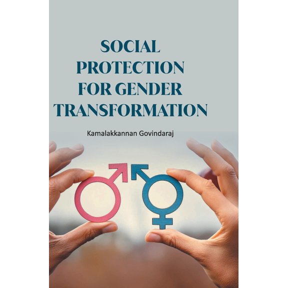 Social Protection for Gender Transformation, (Hardcover)