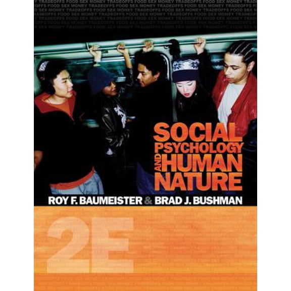 Pre-Owned Social Psychology and Human Nature, Comprehensive Edition (PSY 335 The Psychology of Social Behavior) (Hardcover) 0495601330 9780495601333
