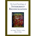 thumbnail image 1 of Social Psychology of Intergroup Reconciliation: From Violent Conflict to Peaceful Co-Existence, (Hardcover), 1 of 1