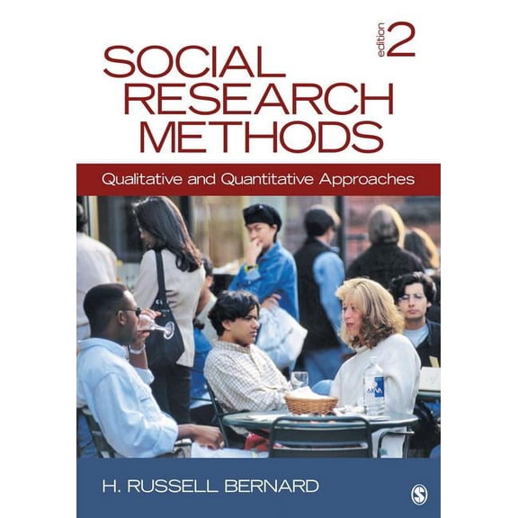 Social Research Methods: Qualitative and Quantitative Approaches, (Hardcover)