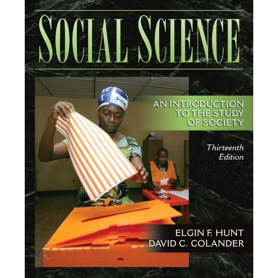 Pre-Owned Social Science: An Introduction to the Study of Society (Paperback) 0205524060 9780205524068