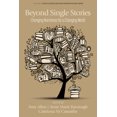thumbnail image 1 of Social Science Education Consortium Book Beyond Single Stories: Changing Narratives for a Changing World, (Hardcover), 1 of 1