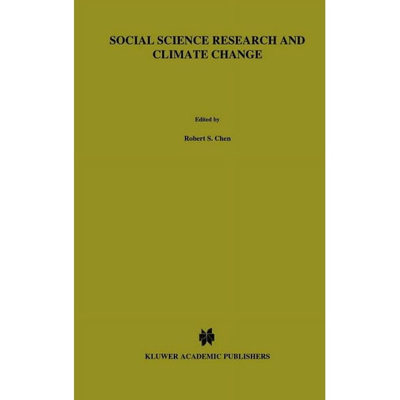 Social Science Research and Climate Change: An Interdisciplinary Appraisal, (Hardcover)