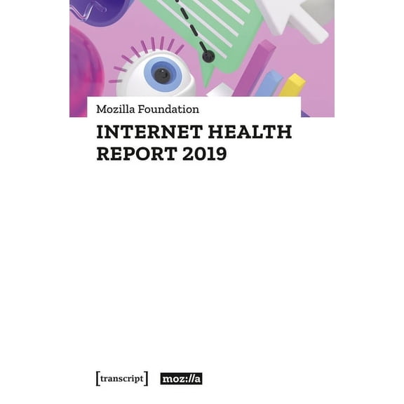 Social Sciences: Internet Health Report 2019 (Paperback)