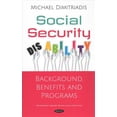 thumbnail image 1 of Social Security Disability : Background, Benefits and Programs, 1 of 1