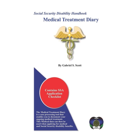 Social Security Disability Handbook: Social Security Disability Handbook: Medical Treatment Diary (Paperback)