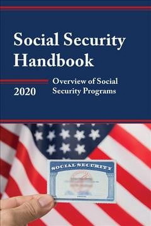 Social Security Handbook 2020 : Overview of Social Security Programs ...