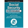 thumbnail image 1 of Social Security In 30 Minutes, Volume 2: SSDI and SSI eligibility, application requirements, work incentives, benefits f, (Paperback), 1 of 1