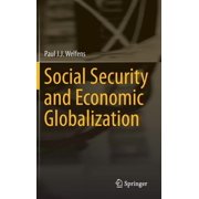 Social Security and Economic Globalization, Hardcover