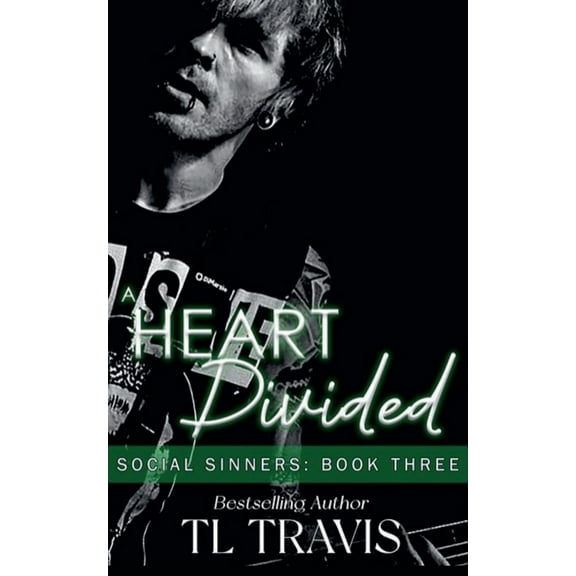 Social Sinners A Heart Divided, Book 3, (Paperback)