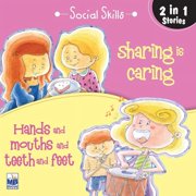 Social Skill Hands and mouths and sharing is caring, Paperback