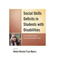 thumbnail image 1 of Social Skills Deficits in Students with Disabilities: Successful Strategies from the Disabilities Field, (Paperback), 1 of 1