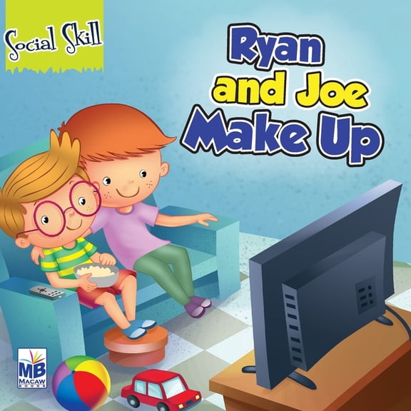 Social Skills: Ryan and Joe Make up, (Paperback)