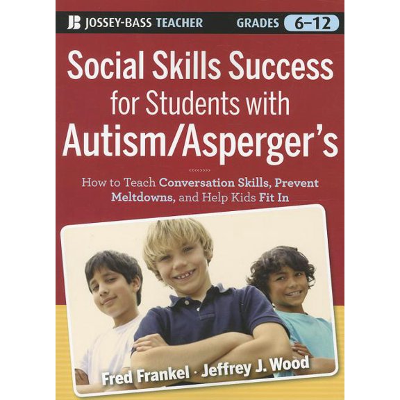 Social Skills Success for Students with Autism / Asperger's, (Paperback)