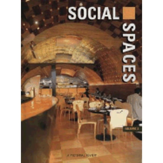 Pre-Owned Social Spaces, Volume 2: A Pictorial Review (Hardcover) by Images Publishing (Creator)