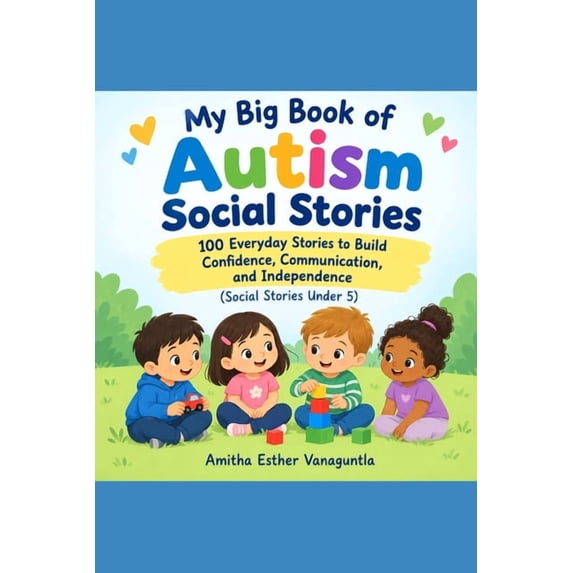Confidence Mode Social Stories Under 5 My Big Book of Autism Social Stories: 100 ...