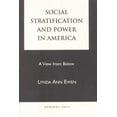 thumbnail image 1 of Social Stratification and Power in America: A View from Below, (Paperback), 1 of 1