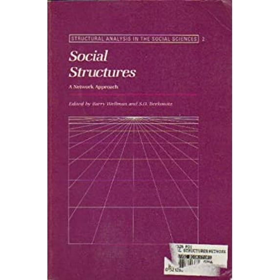 Pre-Owned Social Structures: A Network Approach Structural Analysis in the Sciences, Series Number 2 Paperback Wellman, Barry