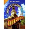 thumbnail image 1 of Pre-Owned Social Studies 2008 Student Edition (Hardcover) Building a Nation (Hardcover) 0328239763 9780328239764, 1 of 1