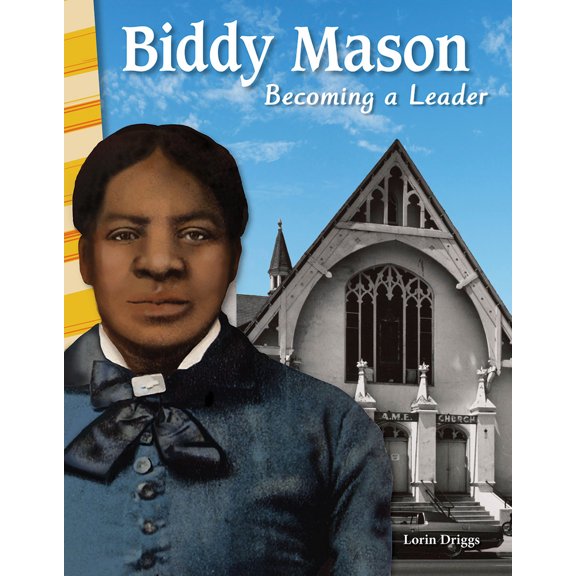 Pre-Owned Biddy Mason: Becoming a Leader (Paperback) 1425832393 9781425832391