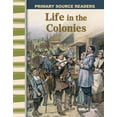 thumbnail image 1 of Social Studies: Informational Text Life in the Colonies, (Paperback), 1 of 1