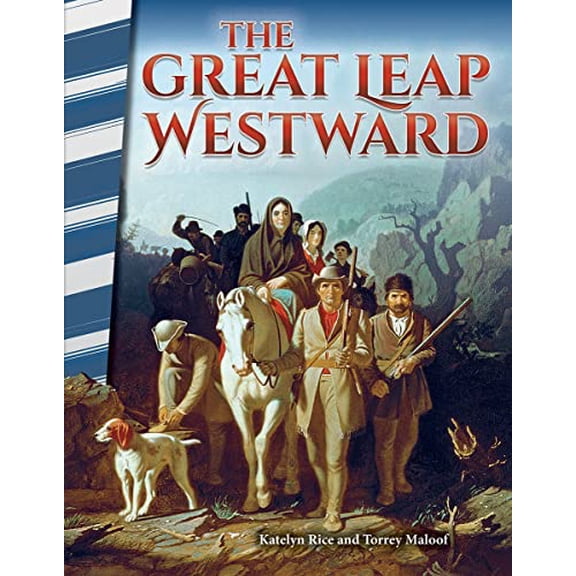 Pre-Owned The Great Leap Westward (Primary Source Readers) Paperback