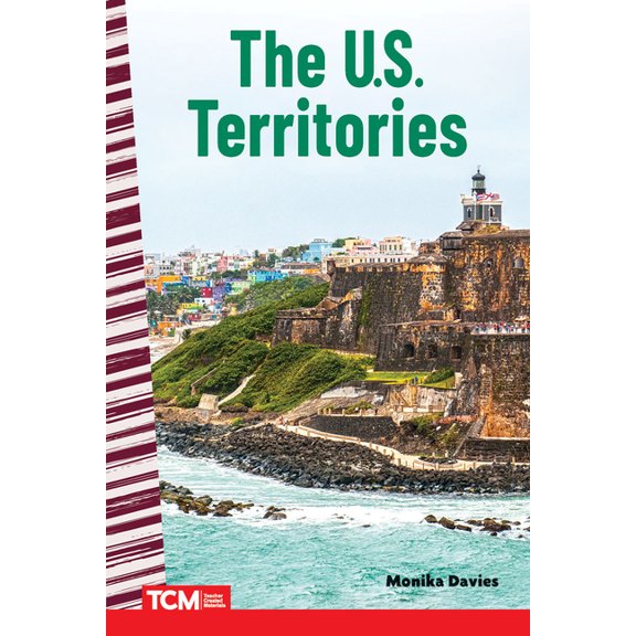 Social Studies: Informational Text The U.S. Territories, (Paperback)