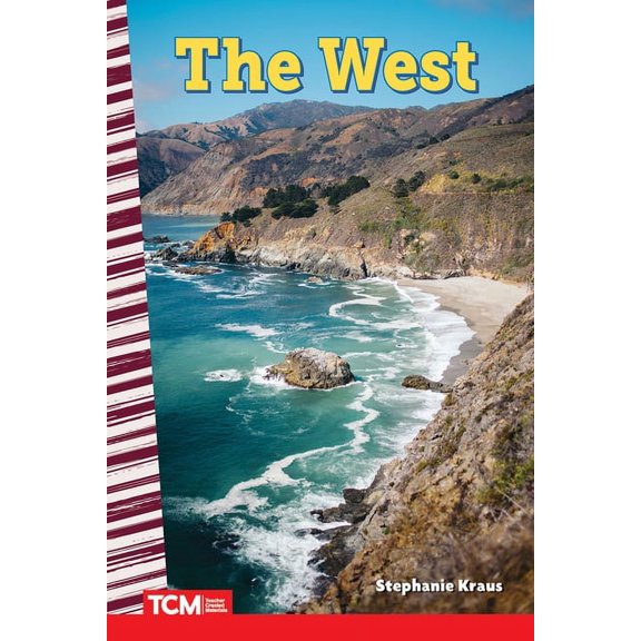 Social Studies: Informational Text The West, (Paperback)