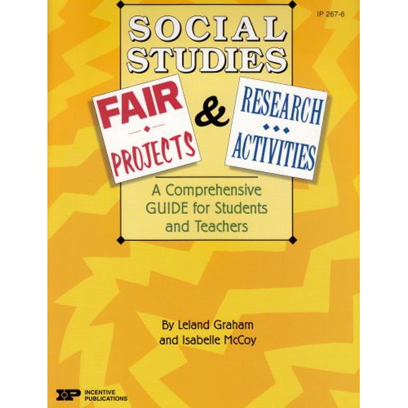 Pre-Owned Social Studies Fair Projects & Research Activities: A Comprehensive Guide for Students and Teachers (Paperback) 086530484X 9780865304840
