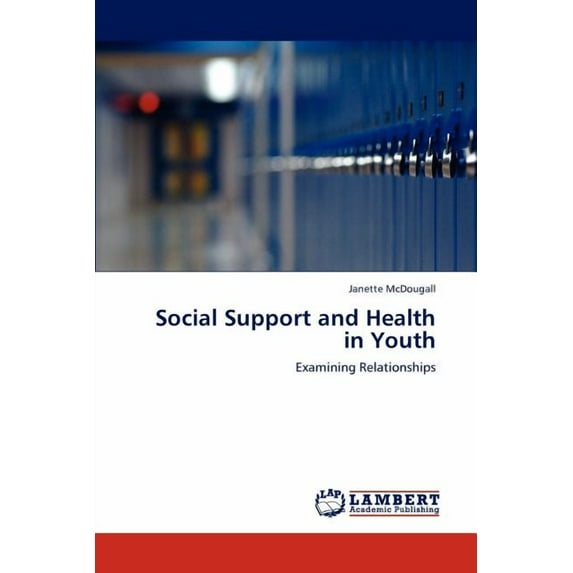 Social Support and Health in Youth (Paperback)