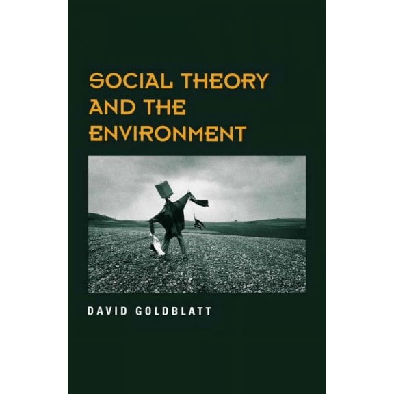 Social Theory and the Environment